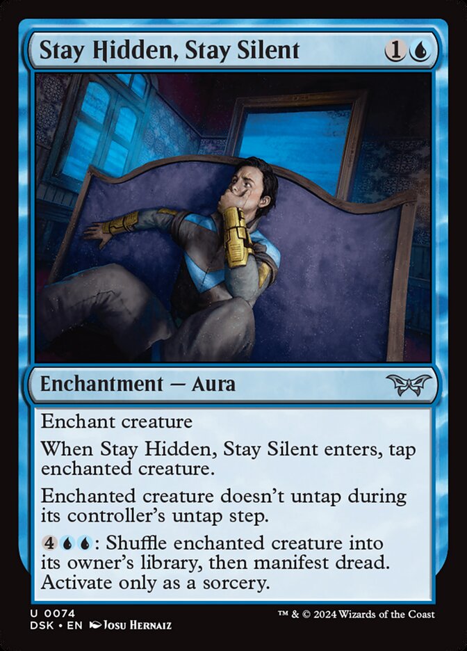 Stay Hidden, Stay Silent Foil